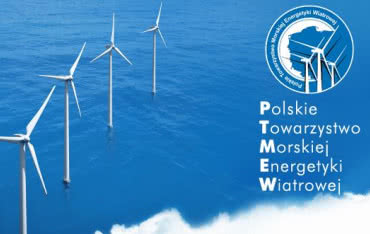 Przekształcenie PTEW W Polskie Towarzystwo Morskiej Energetyki Wiatrowej